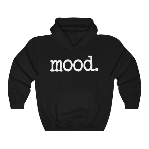 mood. hoodie